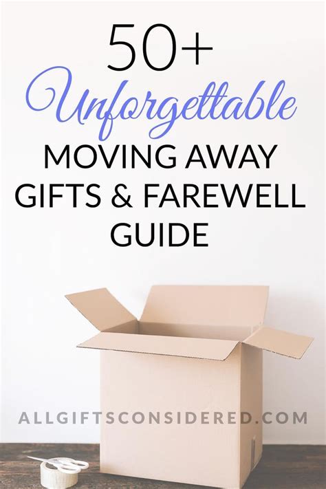 Best Farewell Gift Ideas For Friends Moving Away All Gifts