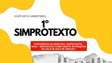 Conferência de abertura SIMPROTEXTO UFRP Obstáculos como objeto