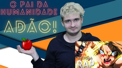 Pai da Humanidade Adão Shuumatsu no Valkyrie Enygma REACT YouTube