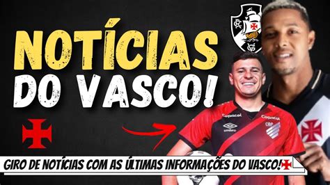 Confirmado ReforÇo JÁ EstÁ No Rio Pra Fechar Com O Vasco VitÓria Fez Oferta MilionÁria Por