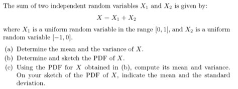 Solved The Sum Of Two Independent Random Variables X 1 And