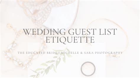 Wedding Guest List Etiquette - Michelle and Sara Photography