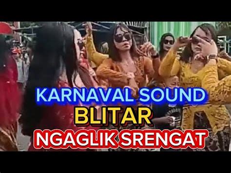 Karnaval Ngaglik Srengat Blitar Karnavalblitar Youtube