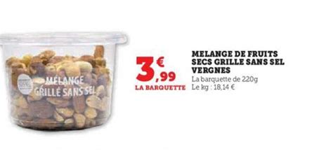 Promo Mélange De Fruits Secs Grillé Sans Sel Vergnes chez Hyper U