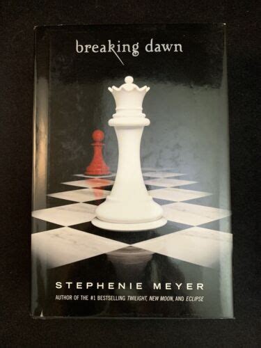 Twilight Saga Breaking Dawn By Stephenie Meyer First Edition