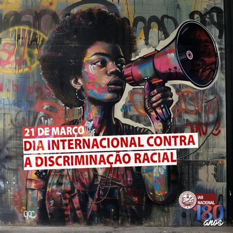 No Dia contra a Discriminação Racial IAB defende criação de políticas