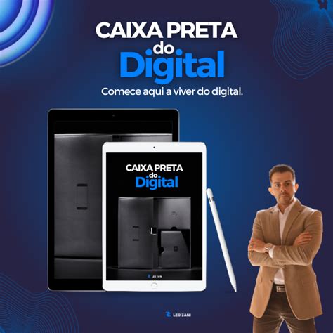 Curso Caixa Preta Do Digital Leonardo Zani Hotmart