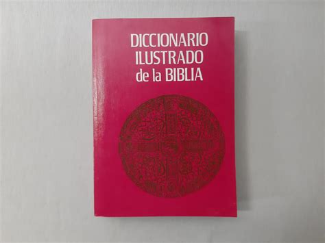 9780899220994 Diccionario Ilustrado De La Biblia Por Editor Wilton M