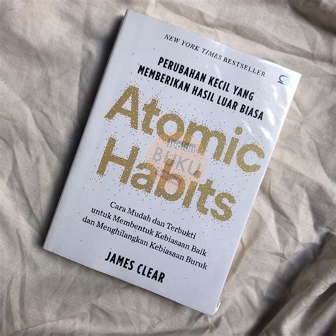 Jual Atomic Habits Bahasa Indonesia Original Termurah And Terlaris