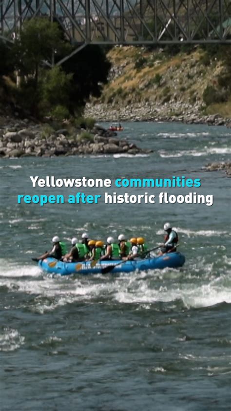 Yellowstone Communities Reopen After Historic Flooding Cgtn