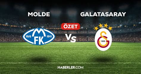 Molde Galatasaray Ma Zeti V Deo Molde Gs Ma Zeti Izle Golleri