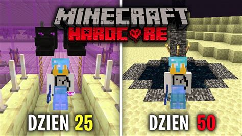 Przeżyłem 50 Dni w Endzie Minecraft Hardcore YouTube