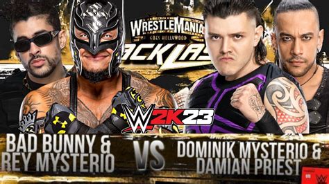 Rey Mysterio And Bad Bunny Vs Dominik Mysterio And Damian Priest Wwe