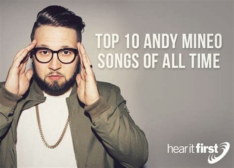 Top 10 Andy Mineo Songs of All Time