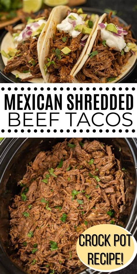 Crock Pot Mexican Shredded Beef Tacos Crockpot Recipes Beef Shredded