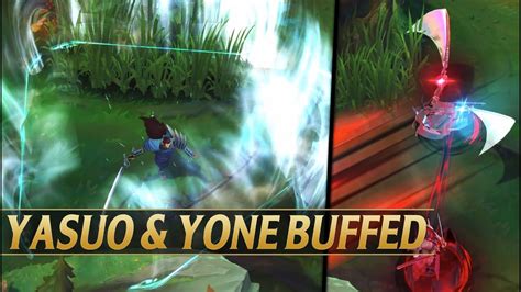 RIOT JUST BUFFED YASUO YONE League Of Legends YouTube