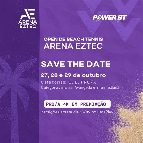 Informa Es Do Torneio Open De Beach Tennis Arena Eztec Letzplay