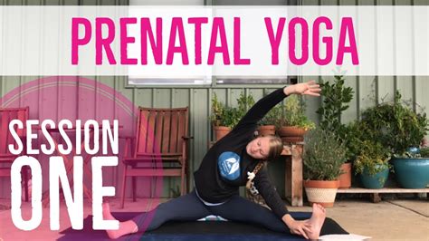 Prenatal Yoga Session One YouTube