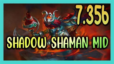 Shadow Shaman Mid Ranked Mmr B Highlights Youtube