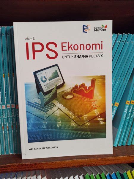 BUKU IPS EKONOMI UNTUK SMA MA KELAS X 10 KURIKULUM MERDEKA ORIGINAL