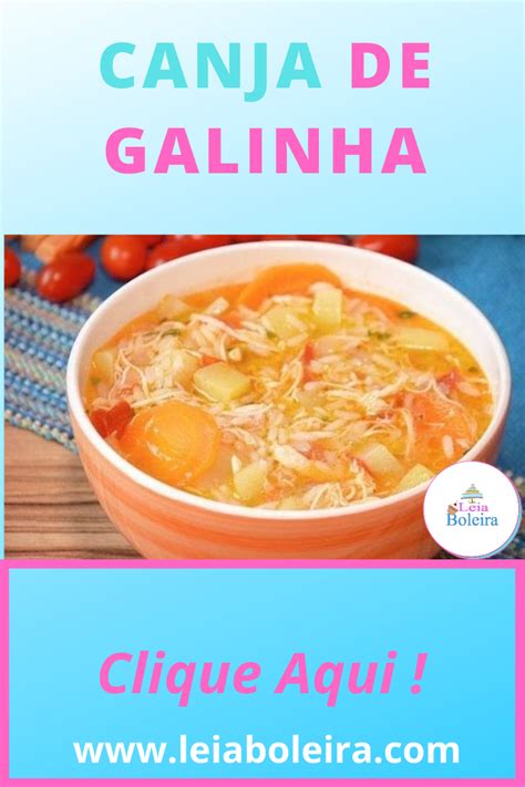 Canja de Galinha Frango Receita Simples Receitinhas da Léia