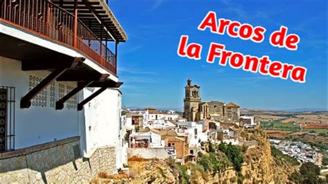 Top Restaurantes En Arcos De La Frontera Descubre El Mejor Sitio Para