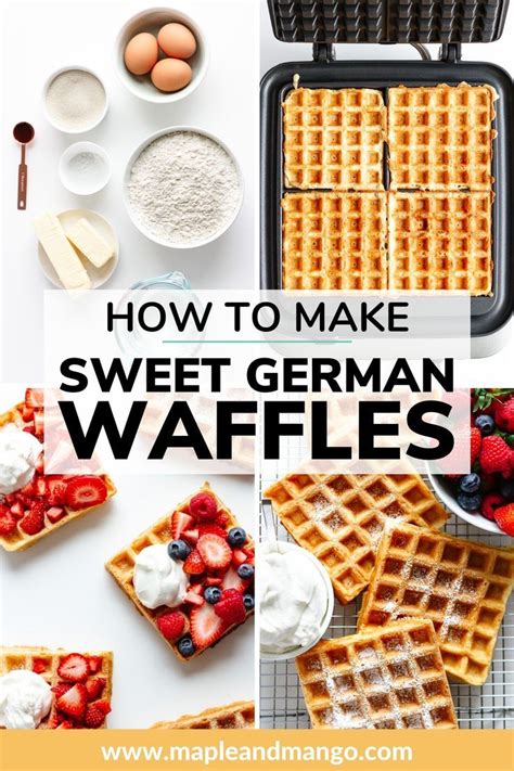 German Waffles Recipe (Delicious Sweet Waffles) | Maple + Mango ...