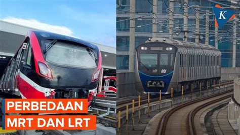 MRT Dan LRT Bedanya Apa Sih YouTube