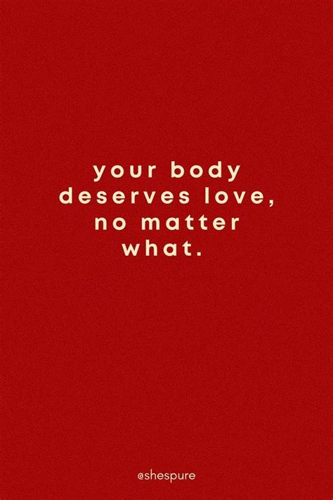 15 Quotes That Will Make You Love Your Body Artofit