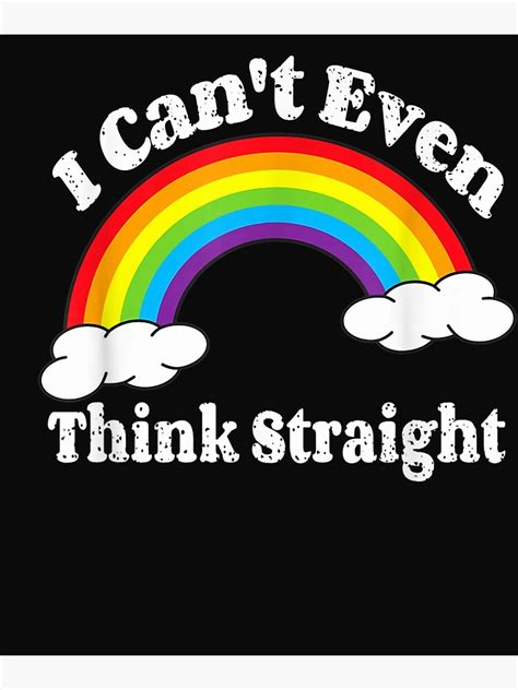 Póster Ni siquiera puedo pensar directamente en el mes del orgullo gay LGBT LGBTQ de