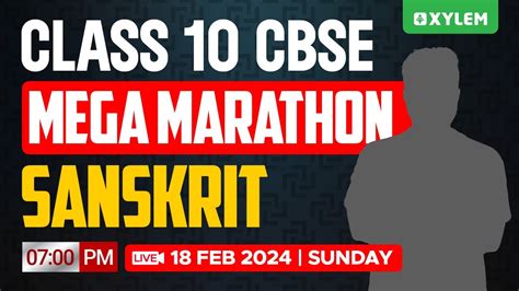 Class 10 CBSE Sanskrit Mini Marathon Xylem Class 10 CBSE YouTube