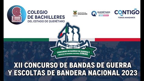 Xii Concurso De Bandas De Guerra Y Escoltas De Bandera Nacional Youtube