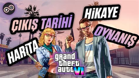 GTA 6 Nasıl Bir Oyun Olacak Hikayesi Haritası Grafikleri Online