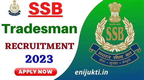 Ssb Tradesman Recruitment Notification Out For Post Enijukti In