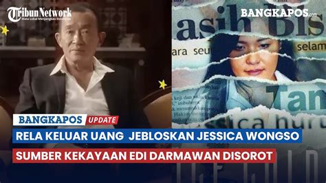 Rela Keluar Uang Banyak Demi Jebloskan Jessica Wongso Sumber Kekayaan