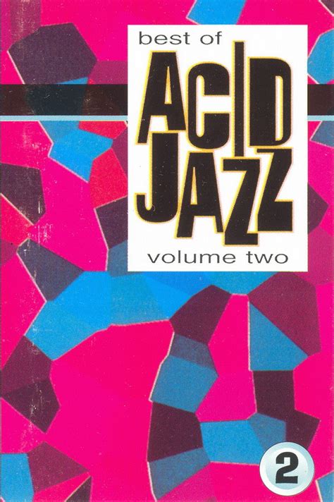 Best Of Acid Jazz Volume Two 2 1997 Cassette Discogs