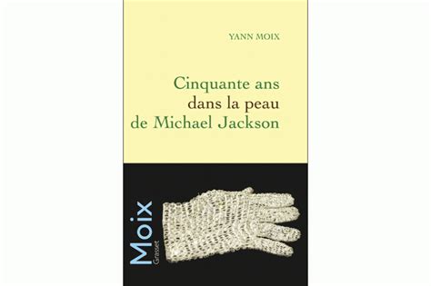 Cinquante Ans Dans La Peau De Michael Jackson Aussi Bizarre Que