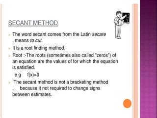 Secant Method In Numerical Statistical Method Ppt