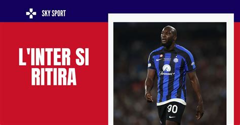 Calciomercato LInter Fuori Dalla Corsa Per Lukaku Le Ultime