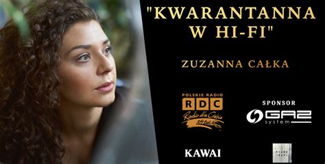 Zuzanna Ca Ka W Kwarantannie W Hi Fi Koncert W Ramach Festiwalu