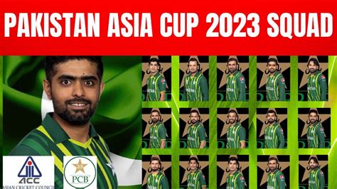 Pakistan Circket Bord Announced 20 Player Squad For Asia Cup 2023