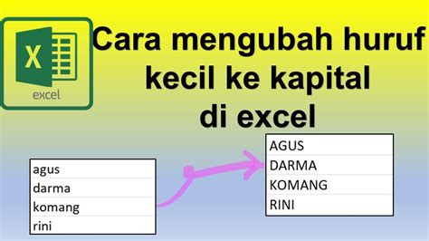 Cara Mengubah Huruf Kecil Menjadi Kapital Di Excel YouTube