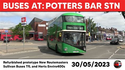 Buses At Potters Bar Station 30 05 2023 YouTube