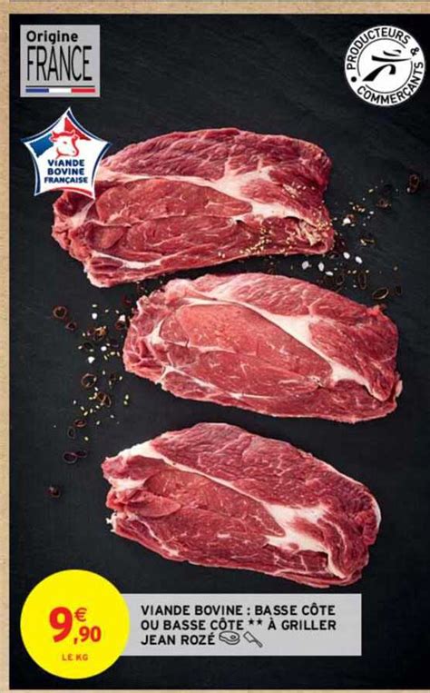 Promo Viande Bovine Basse C Te Ou Basse C Te Griller Jean Roz