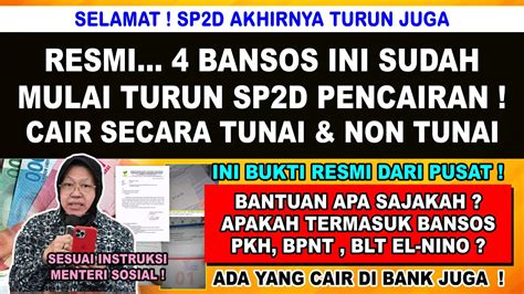 Selamat Akhirnya Bansos Ini Sudah Turun Sp D Pencairan Januari