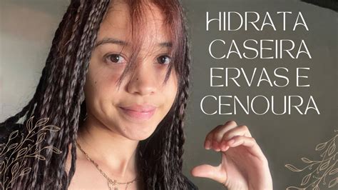 Use Essa Hidrata O De Cenoura E Ervinhas Pro Cabelo Cacheado Que Voc