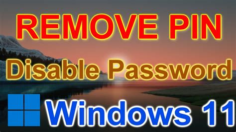 How To Remove Pin And Disable Password From Login Screen In Windows 11 Without Programs Youtube