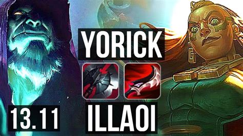 Yorick Vs Illaoi Top 2300 Games 2 3m Mastery 3 1 2 Kr Master