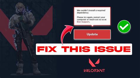 How To Fix We Couldn T Install A Required Dependency In Valorant