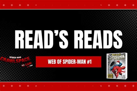 Read S Reads Web Of Spider Man 1 Review Spider Man Crawlspace